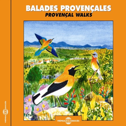 Balades provençales / Provençal Walks
