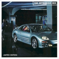 Are You In? The Mitsubishi Mix, Volume I