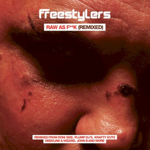 Raw as Fuck (Remixed)