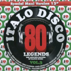 Italo Disco Legends, Vol. 3
