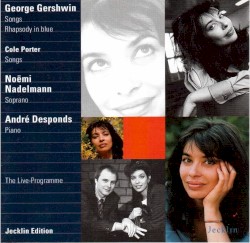 Noëmi Nadelmann sings Gershwin and Porter