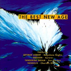 The Best New Age, Volume 1