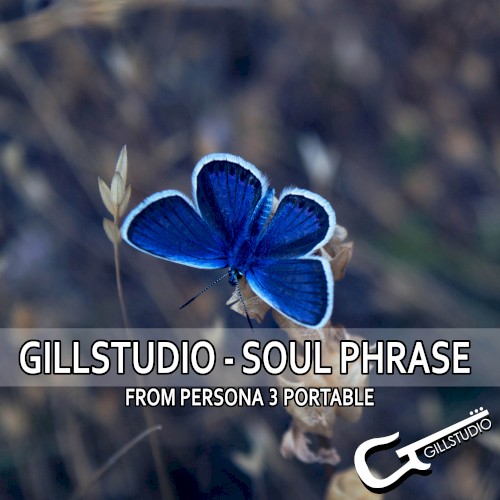 Soul Phrase (From "Persona 3 Portable")