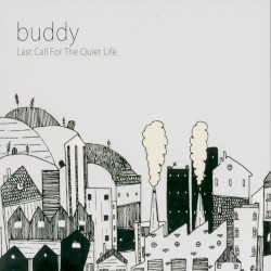 Last Call for the Quiet Life