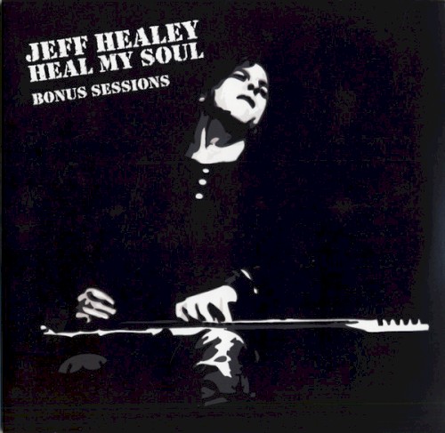 Heal My Soul: Bonus Sessions