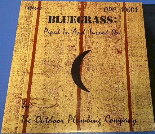 Bluegrass: Piped in and Turned On