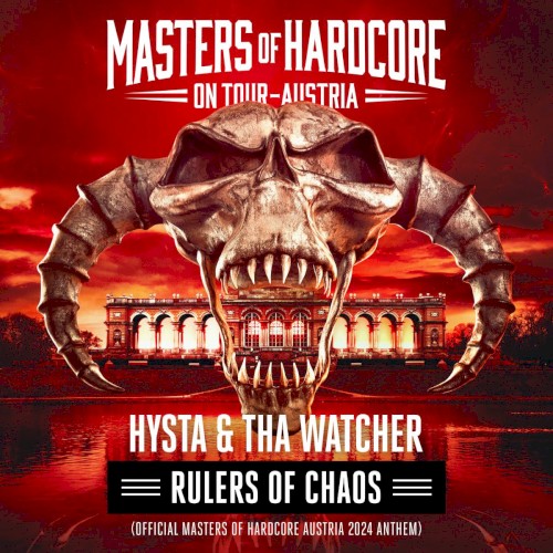 Rulers of Chaos (Masters of Hardcore Austria 2024 Anthem)