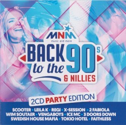 MNM Back To The 90s & Nillies (The Party Edition)