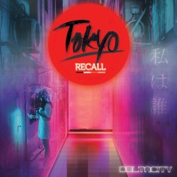 Tokyo Recall