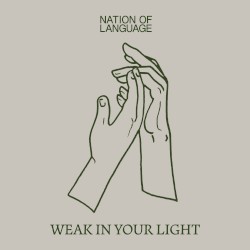 Weak in Your Light