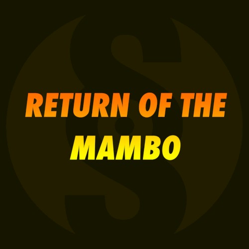 Return of the Mambo