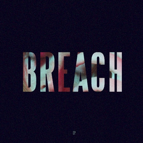 Breach EP