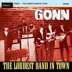 The Loudest Band In Town