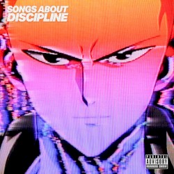 SONGS ABOUT DISCIPLINE (Mixtape)