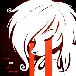 Cry Me A River
