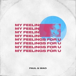 My Feelings For U