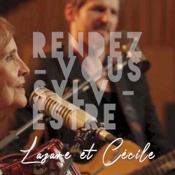 Lazare et Cécile