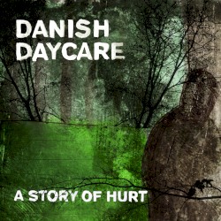 A Story of Hurt