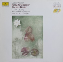 Kindertotenlieder / Rückert-Lieder