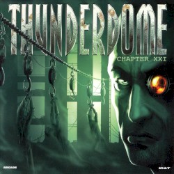 Thunderdome, Chapter XXI