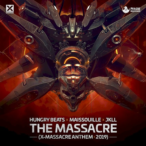 The Massacre (X‐Massacre Anthem 2019)