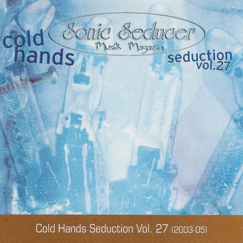 Sonic Seducer: Cold Hands Seduction, Volume 27