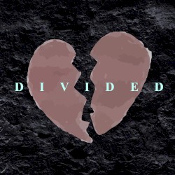 Divided