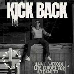 KICK BACK