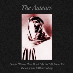 People ’Round Here Don’t Like to Talk About It: The Complete EMI Recordings