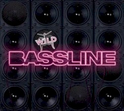 Wild Bassline