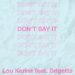 Don't Say It