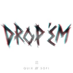 DROP ’EM