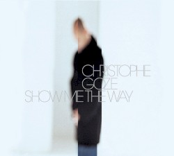 Show Me the Way
