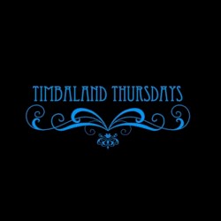 Timbaland Thursdays