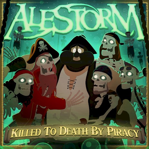 Killed to Death by Piracy