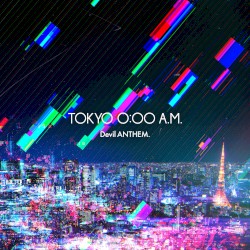 TOKYO 0:00 A.M.