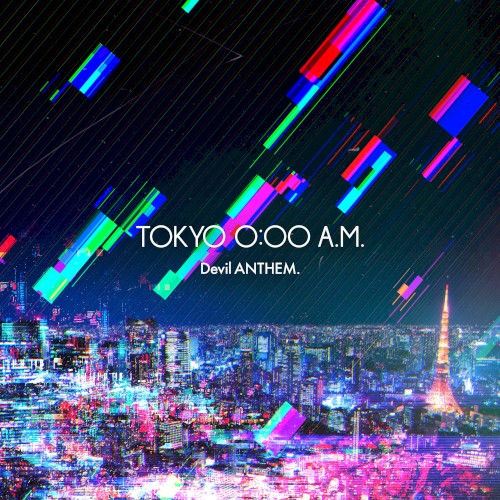 TOKYO 0:00 A.M.