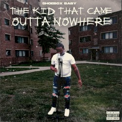 The Kid That Came Outta Nowhere