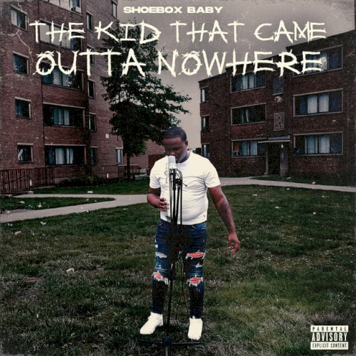 The Kid That Came Outta Nowhere