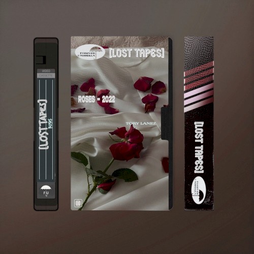 Roses (Lost Tapes 2022)