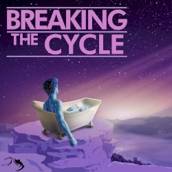 Breaking The Cycle