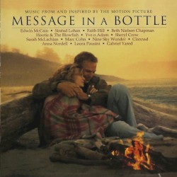 Message in a Bottle (Music From and Inspired by the Motion Picture)