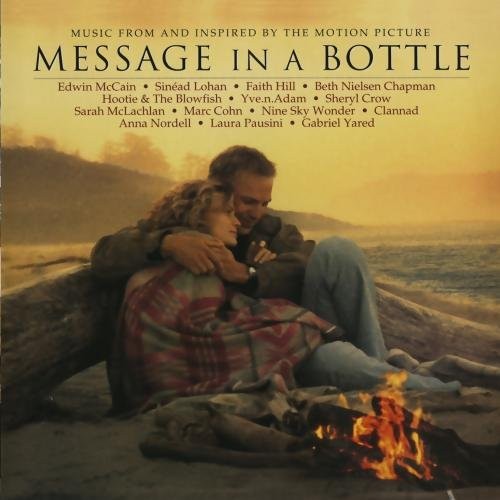 Message in a Bottle (Music From and Inspired by the Motion Picture)