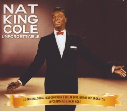 Unforgettable: 23 Original Songs