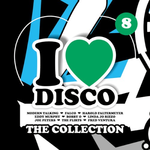 I Love Disco: The Collection 8