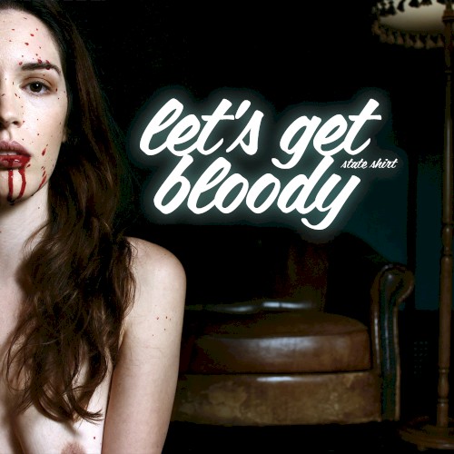 Let's Get Bloody