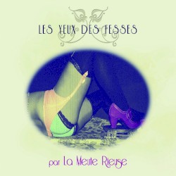 Les Yeux des fesses