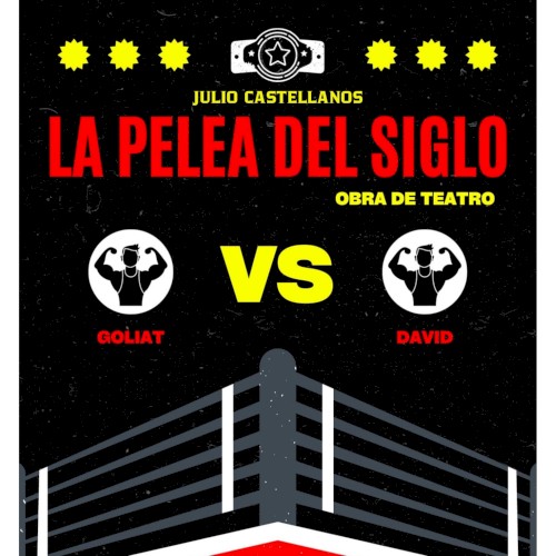 La Pelea del Siglo Obra de Teatro