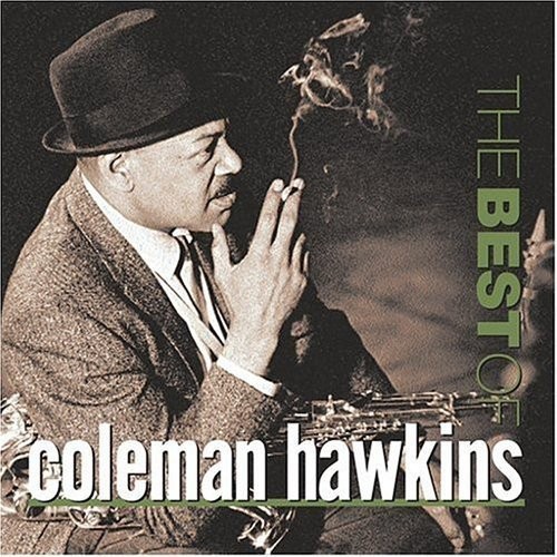 The Best of Coleman Hawkins
