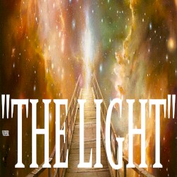 i am the IAST MeSSAGe(R) Of THE LIGHT